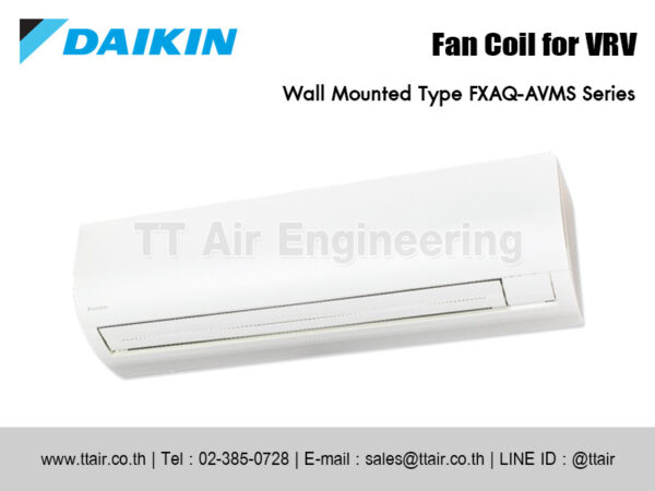แฟนคอยล์แอร์ DAIKIN FXAQ-AVMS Series for VRV