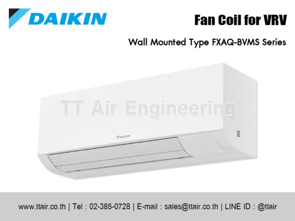 แฟนคอยล์แอร์ DAIKIN FXAQ-BVMS Series for VRV