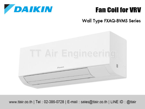 แฟนคอยล์แอร์ DAIKIN FXAQ-BVMS Series for VRV