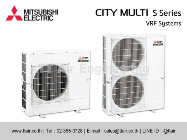 แอร์ MITSUBISHI ELECTRIC CITY MULTI S Series