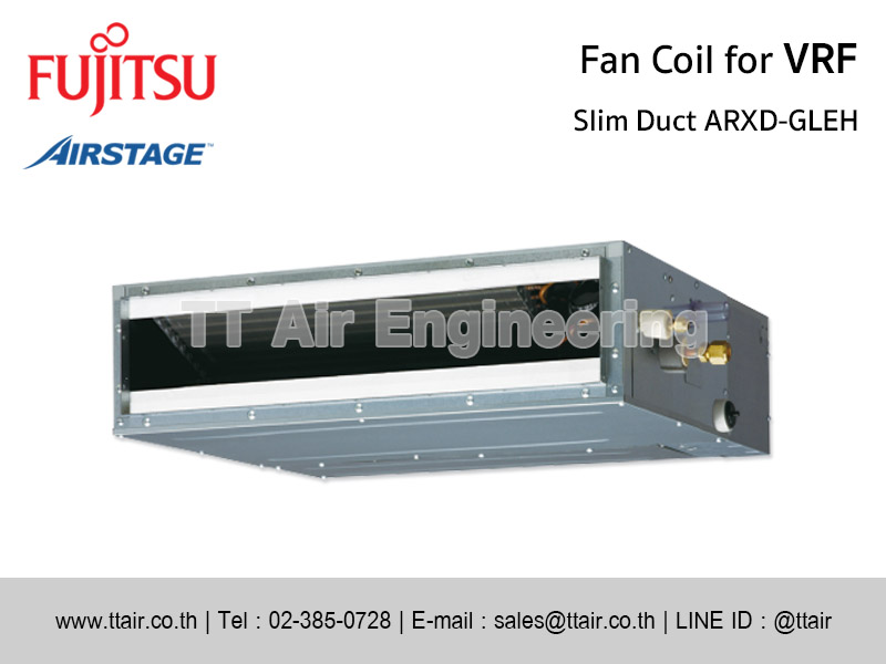 แฟนคอยล์แอร์ FUJITSU ARXD-GLEH for VRF