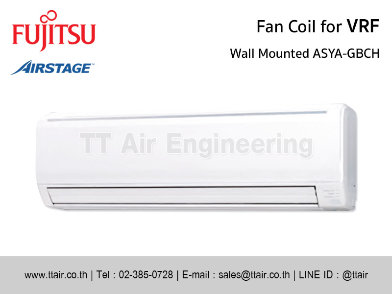 แฟนคอยล์แอร์ FUJITSU ASYA-GBCH for VRF