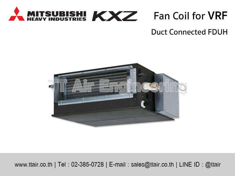 แฟนคอยล์แอร์ Mitsubishi Heavy Industries FDUH for VRF