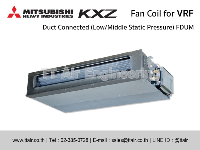 แฟนคอยล์แอร์ Mitsubishi Heavy Industries FDUM for VRF