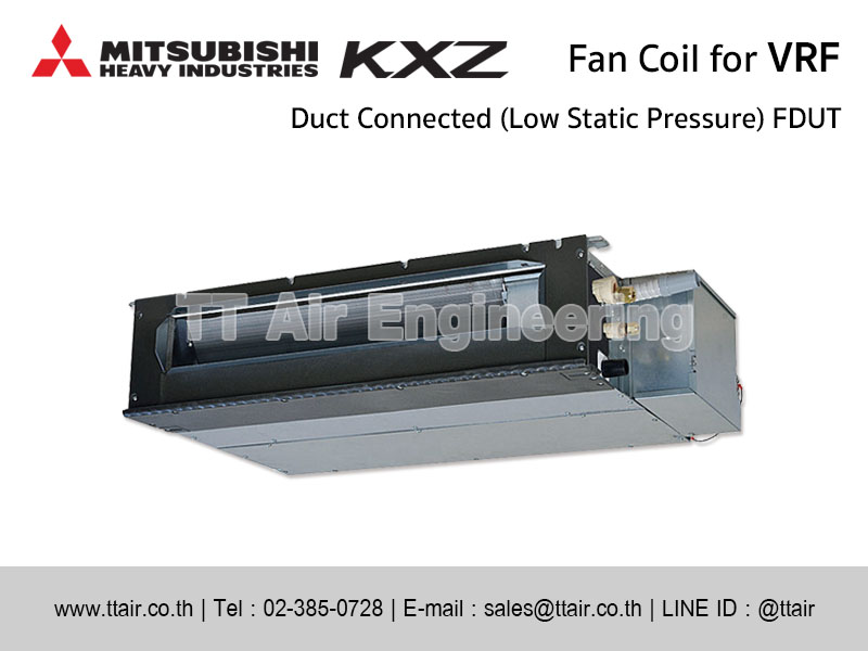 แฟนคอยล์แอร์ Mitsubishi Heavy Industries FDUT for VRF
