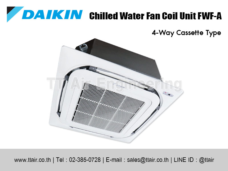 แอร์คอยล์น้ำเย็น DAIKIN FWF-A Series แบบฝังฝ้า
