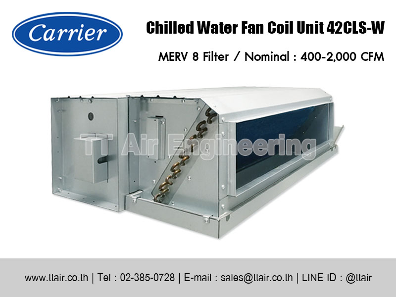 แอร์คอยล์น้ำเย็น Carrier 42CLS-W Series MERV 8 Filter แบบท่อลม